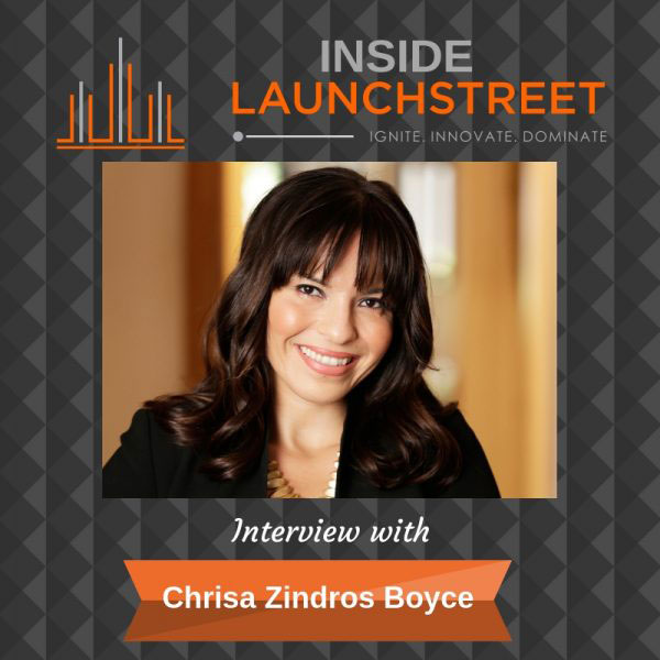 Inside LaunchStreet Chrisa Zondros Boyce business podcast innovation