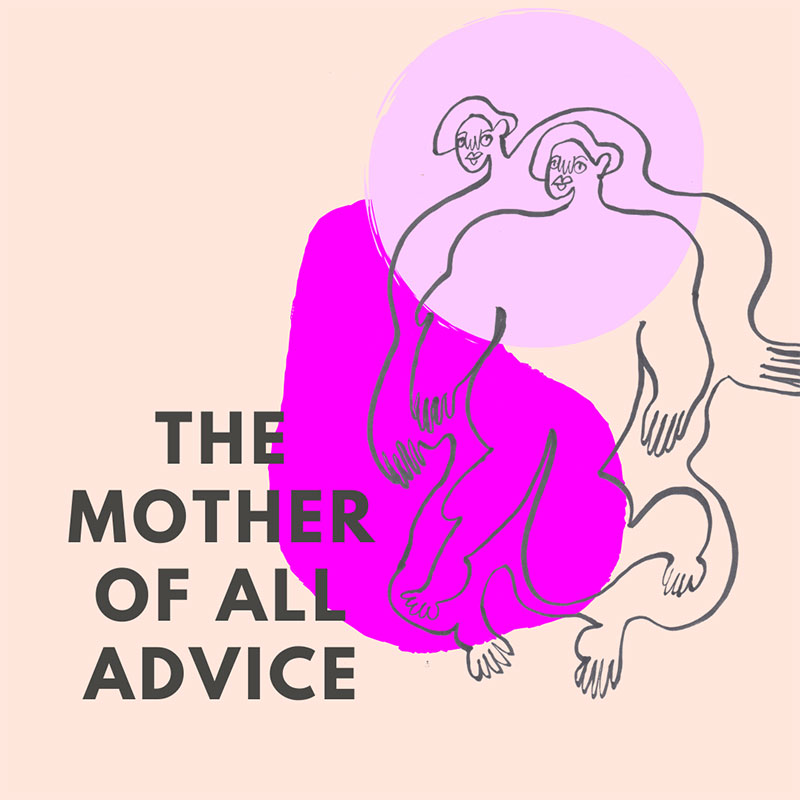 Life Coaching - Mother advice
