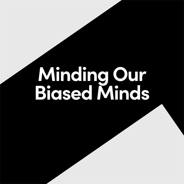 Minding Biased Mind