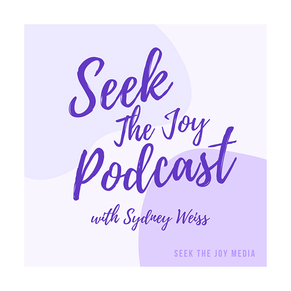 Seek the joy podcast