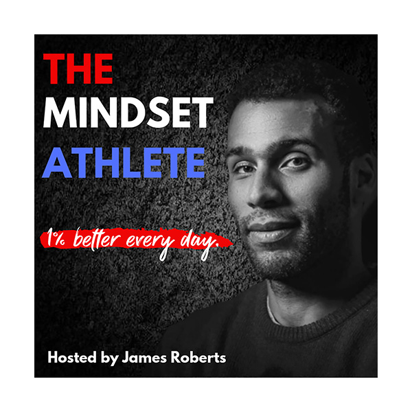 The Mindset Athlete podcast