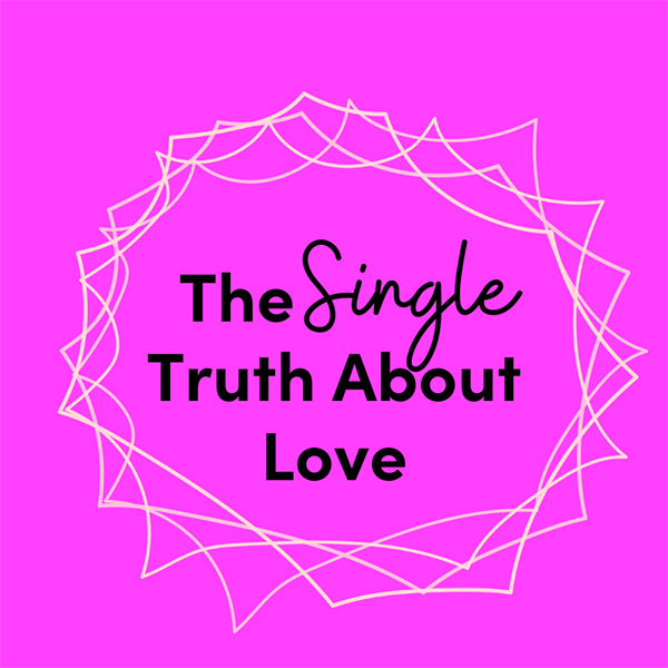 Single Truth About Love