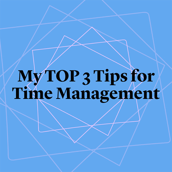 Time Management Tips