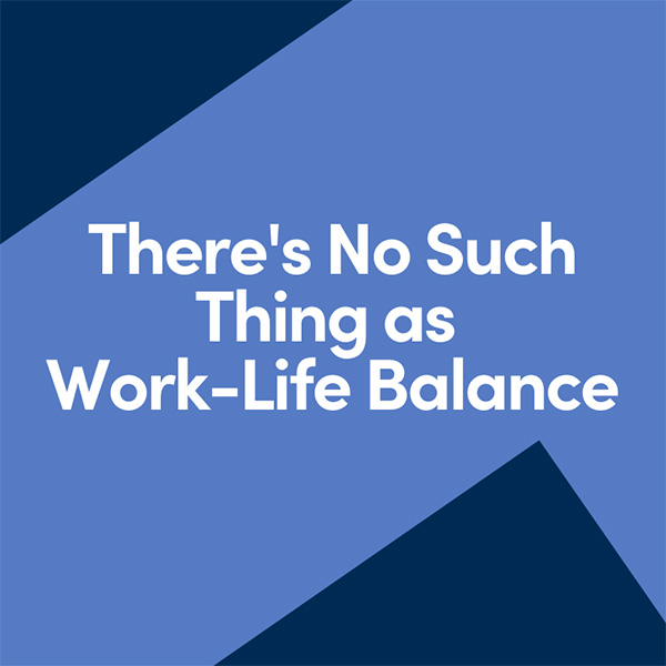 Work Life Balance