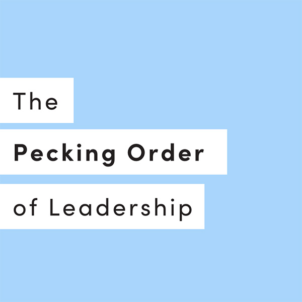 Leadership Pecking Order